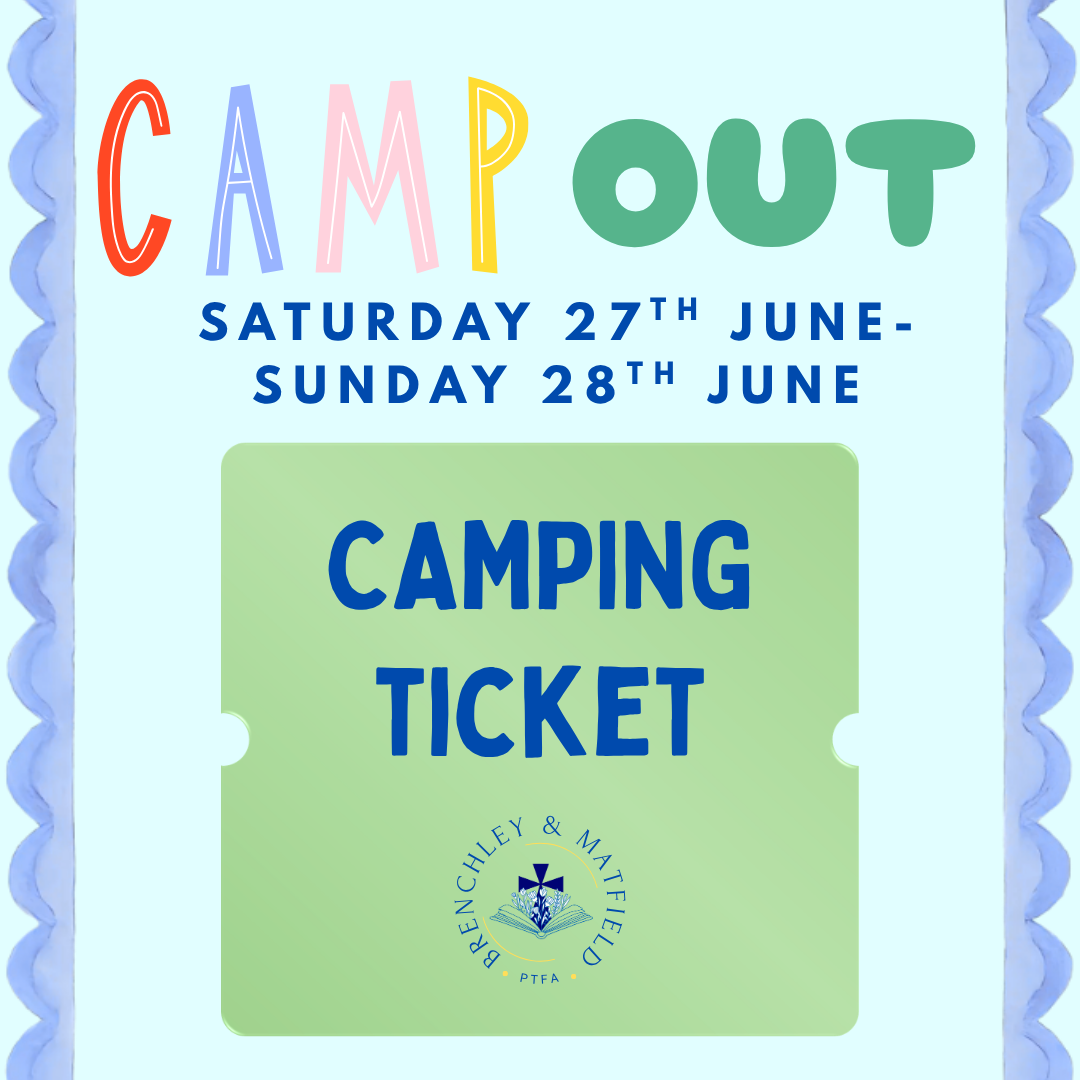 Brenchley School Camp Out 2026 - CAMPING TICKET